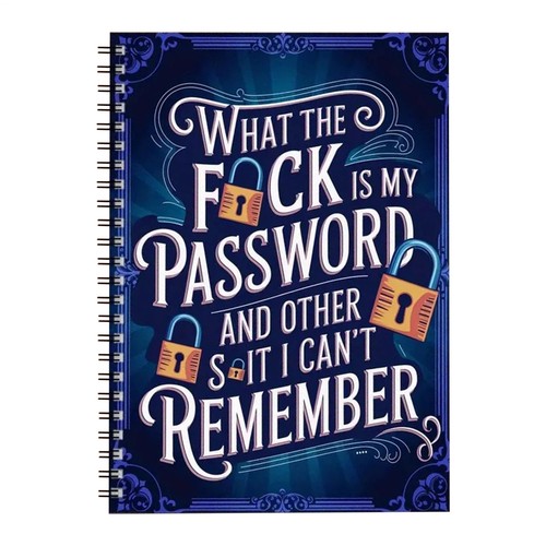 What the fuck - my, password